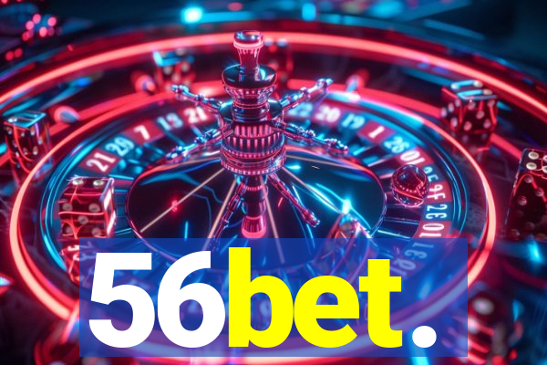 56bet.