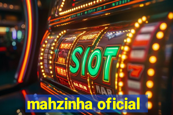 mahzinha oficial