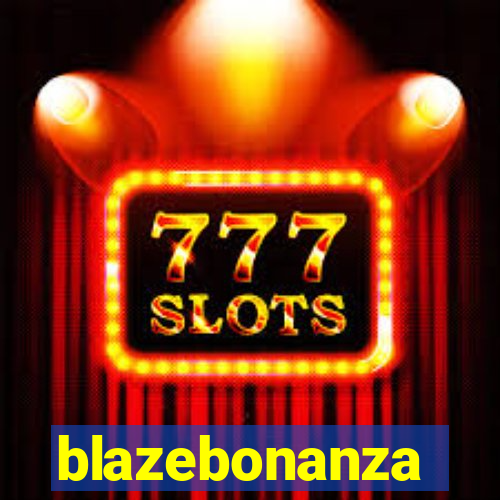 blazebonanza