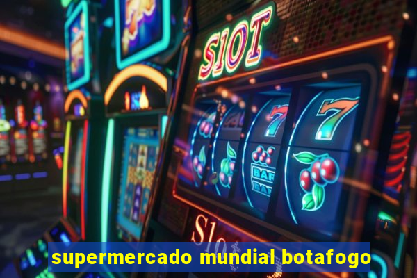 supermercado mundial botafogo