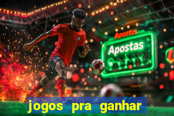 jogos pra ganhar dinheiro de verdade via pix na hora