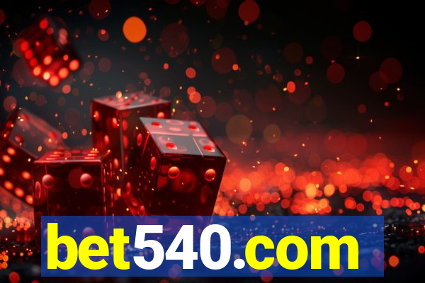 bet540.com