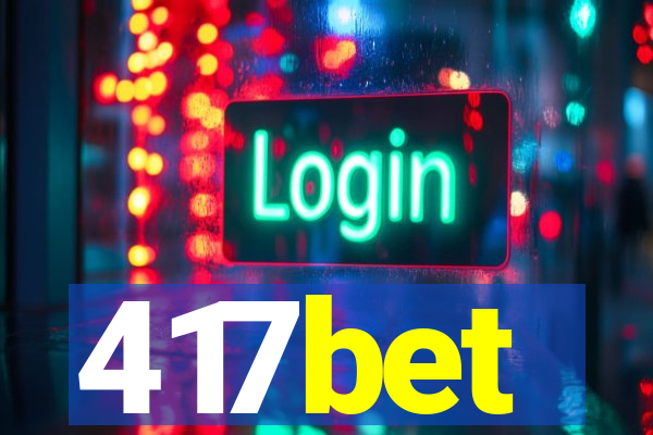 417bet