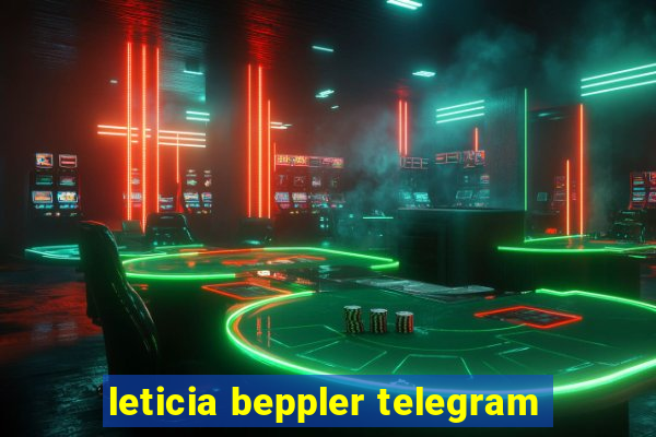 leticia beppler telegram