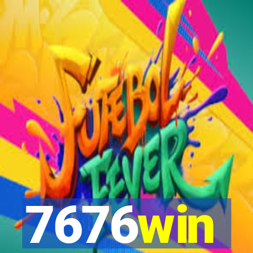 7676win