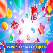 kevlin santos telegram