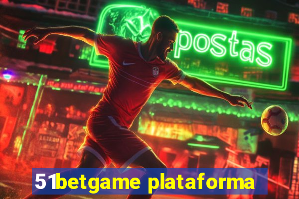 51betgame plataforma