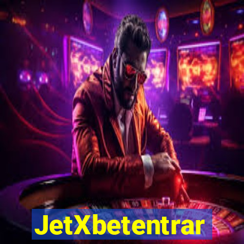 JetXbetentrar