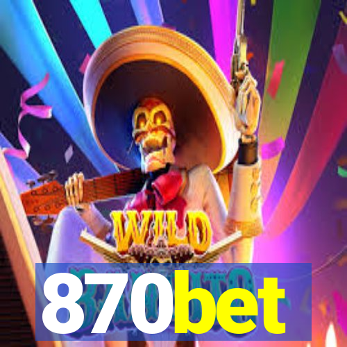 870bet