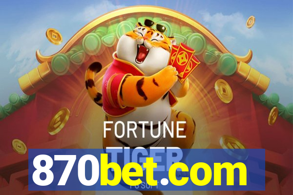 870bet.com