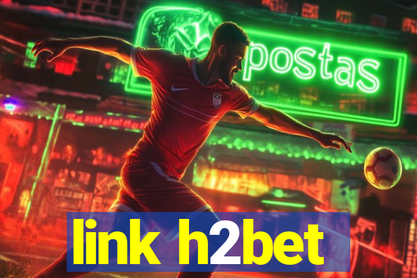 link h2bet