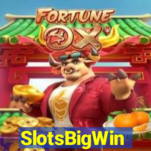 SlotsBigWin