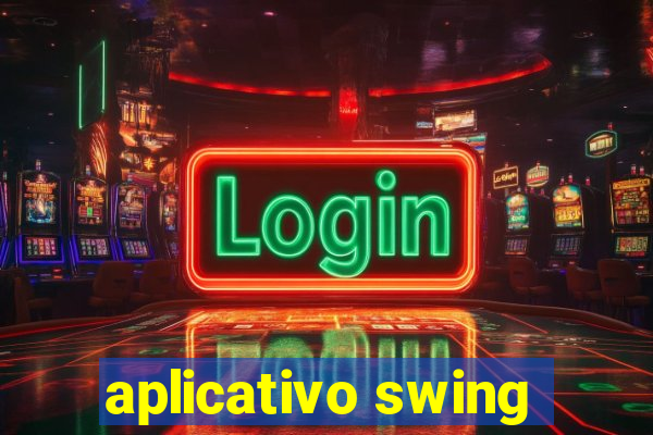 aplicativo swing