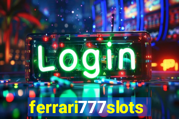 ferrari777slots.com