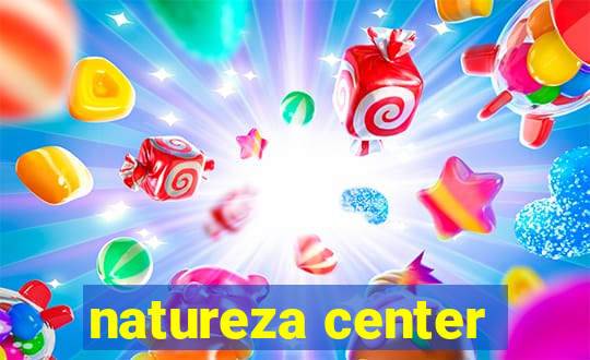 natureza center