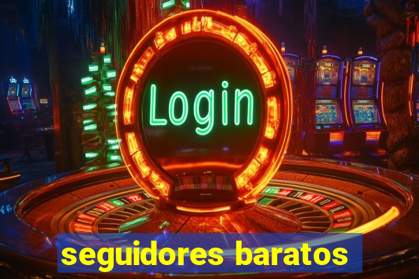 seguidores baratos