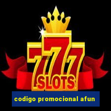 codigo promocional afun