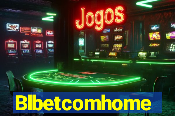 Blbetcomhome