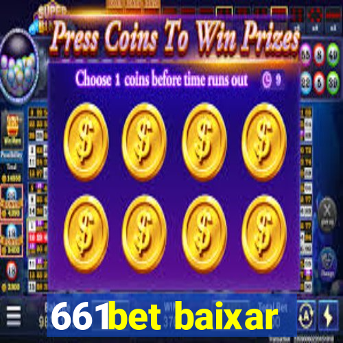 661bet baixar