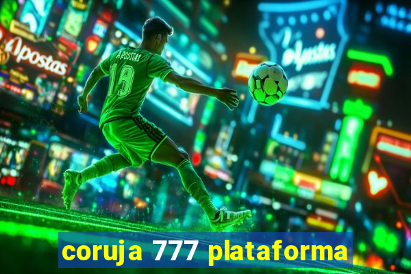 coruja 777 plataforma