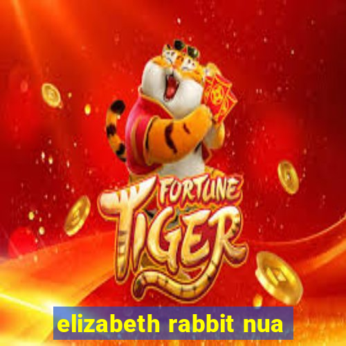 elizabeth rabbit nua