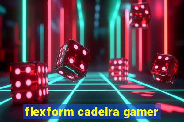 flexform cadeira gamer