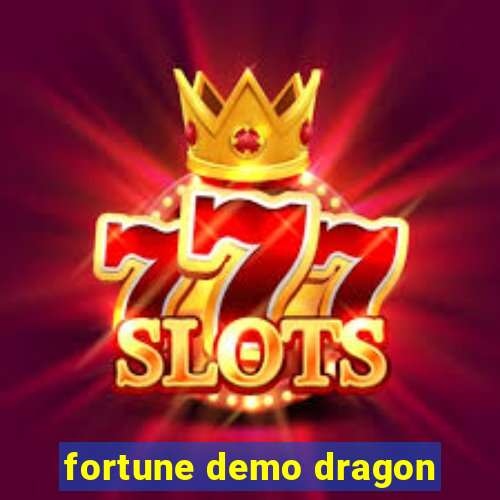 fortune demo dragon