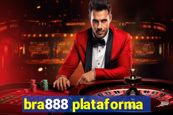 bra888 plataforma