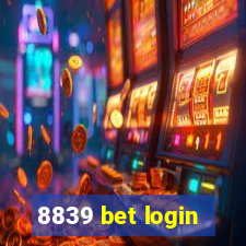 8839 bet login