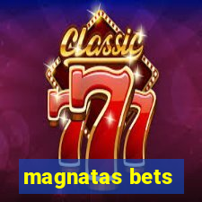 magnatas bets