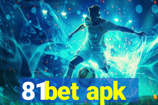 81bet apk