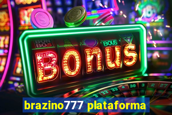 brazino777 plataforma