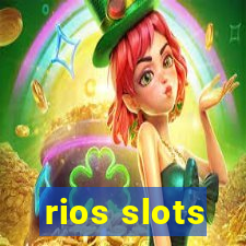 rios slots