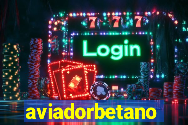 aviadorbetano