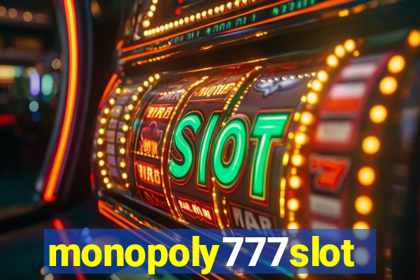 monopoly777slots.com