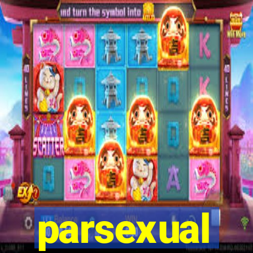 parsexual