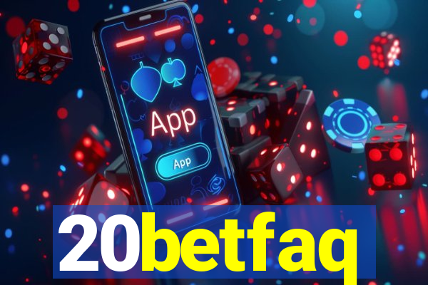 20betfaq