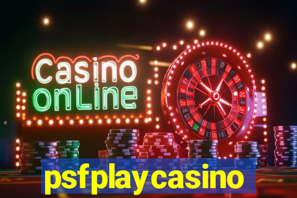 psfplaycasino