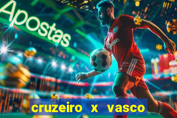 cruzeiro x vasco da gama multicanais