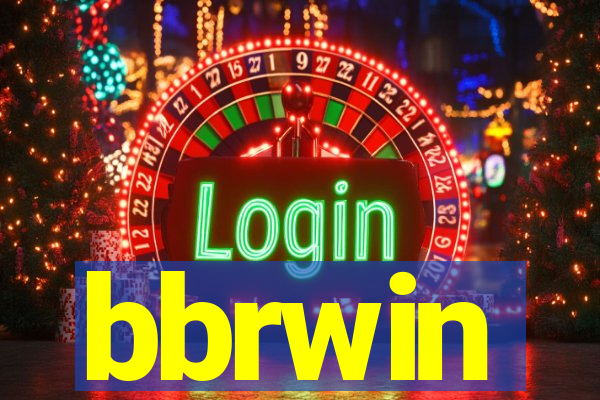 bbrwin