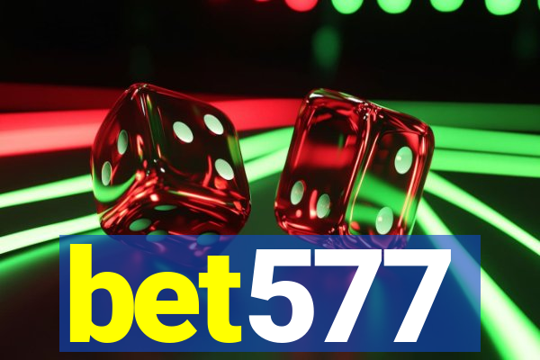 bet577