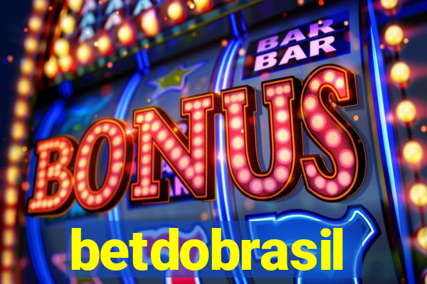 betdobrasil