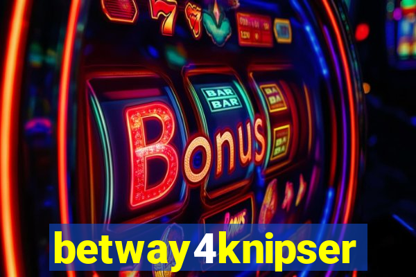 betway4knipser