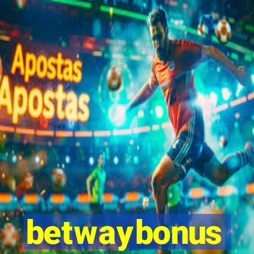 betwaybonus