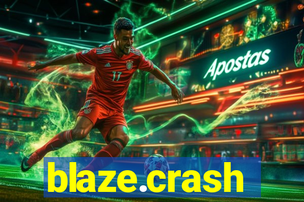 blaze.crash