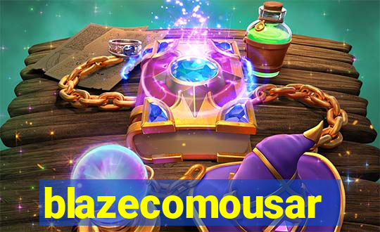 blazecomousar