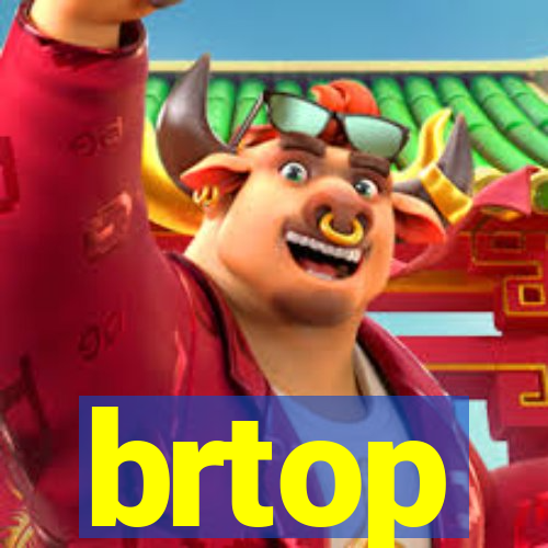 brtop