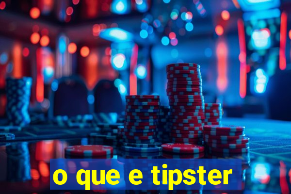 o que e tipster