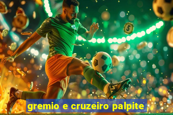 gremio e cruzeiro palpite