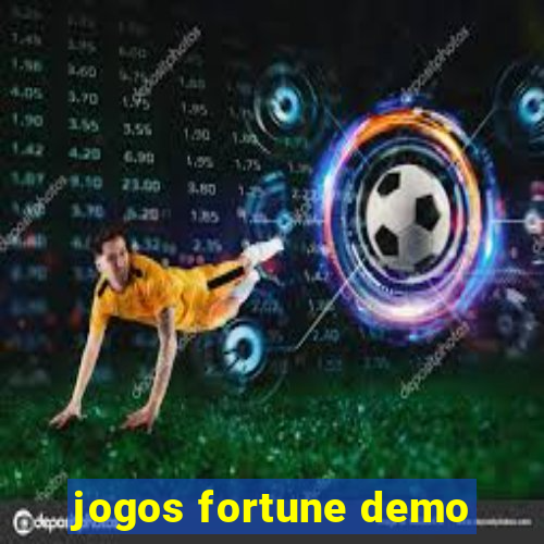 jogos fortune demo